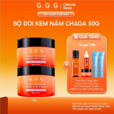 Combo 2 Kem Nấm Chaga Cấp Ẩm Chuyên Sâu, Da Căng Mịn và Giảm Nếp Nhăn GGG Super Revitalize Mushroom Cream 50g