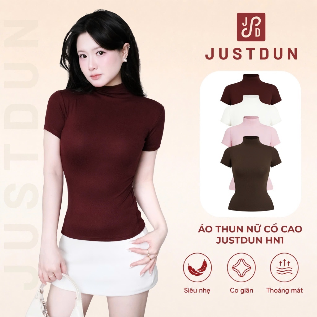 Áo Thun Nữ Ôm Body JUSTDUN HN1 Cổ Cao Tay Ngắn, Cotton Mịn Co Giãn 4 Chiều, Mềm Mại Thoáng Khí.