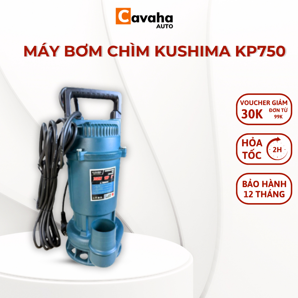 Máy bơm chìm KUSHIMA KP750