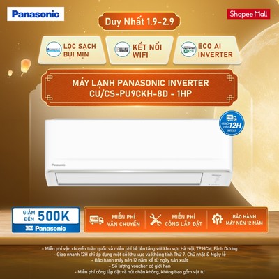 [ELPN2TY MAX 2TR] Điều hòa/Máy Lạnh Panasonic Inverter CU/CS-PU9CKH-8D - 1HP - Một chiều - Lọc bụi nanoeG