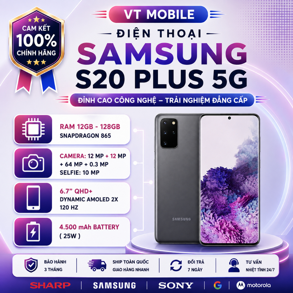 ĐIỆN THOẠI SAMSUNG S20 PLUS 5G ( RAM 112/128GB), Chip Snapdragon 865, Pin 4500mAh
