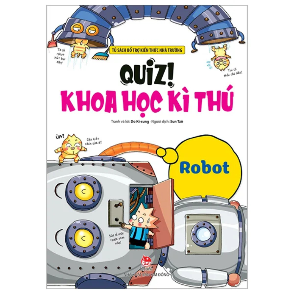 Sách - Quiz Khoa Học Kì Thú: Robot