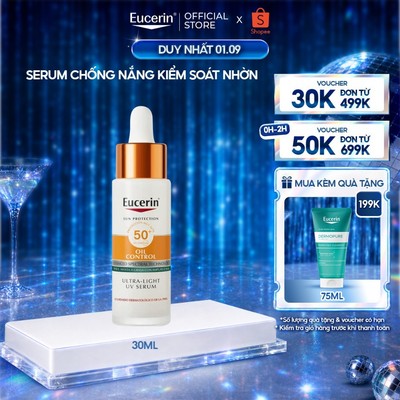 [Sản phẩm mới] Serum chống nắng kiểm soát dầu Eucerin Oil Control Ultra-Light UV Daily Serum SPF50+ [SPF78] PA++++ 30ml