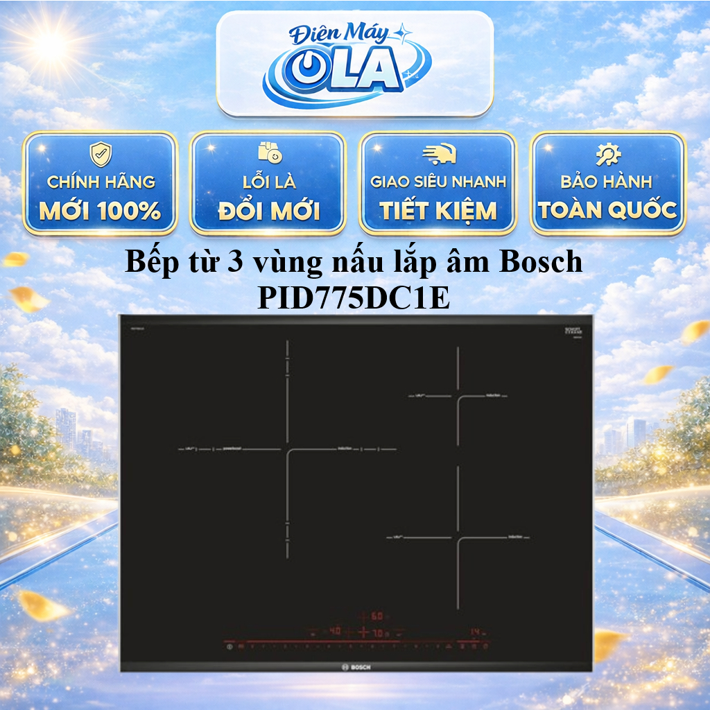 (HCM) - PID775DC1E - Bếp từ 3 vùng nấu lắp âm Bosch PID775DC1E Serie 8