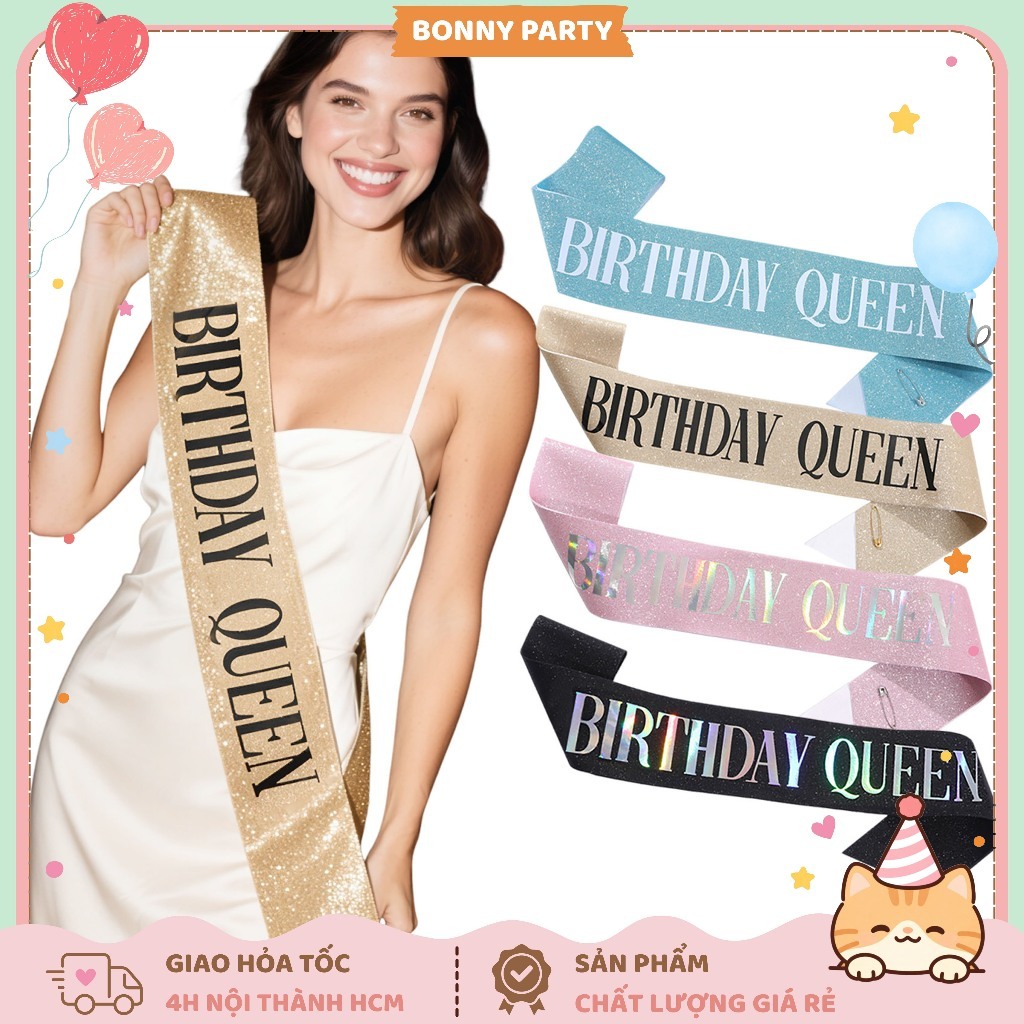 Sash Chữ Happy Birthday Queen, Băng Đeo Vai Trang Trí Sinh Nhật
