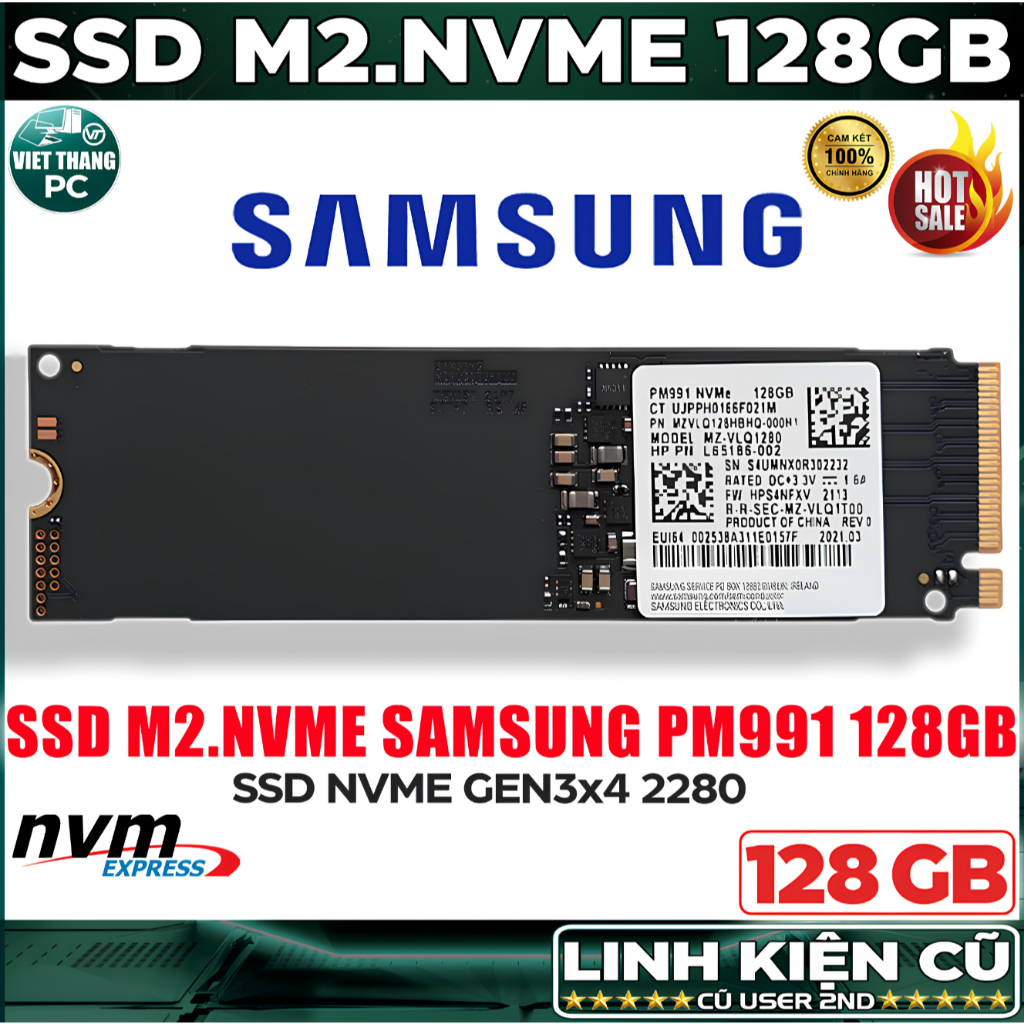 Ổ cứng SSD Samsung M2.Nvme PM991 128GB Gen3x4 2280  Zin chuẩn xịn Siêu bền ( Cũ - 2nd )