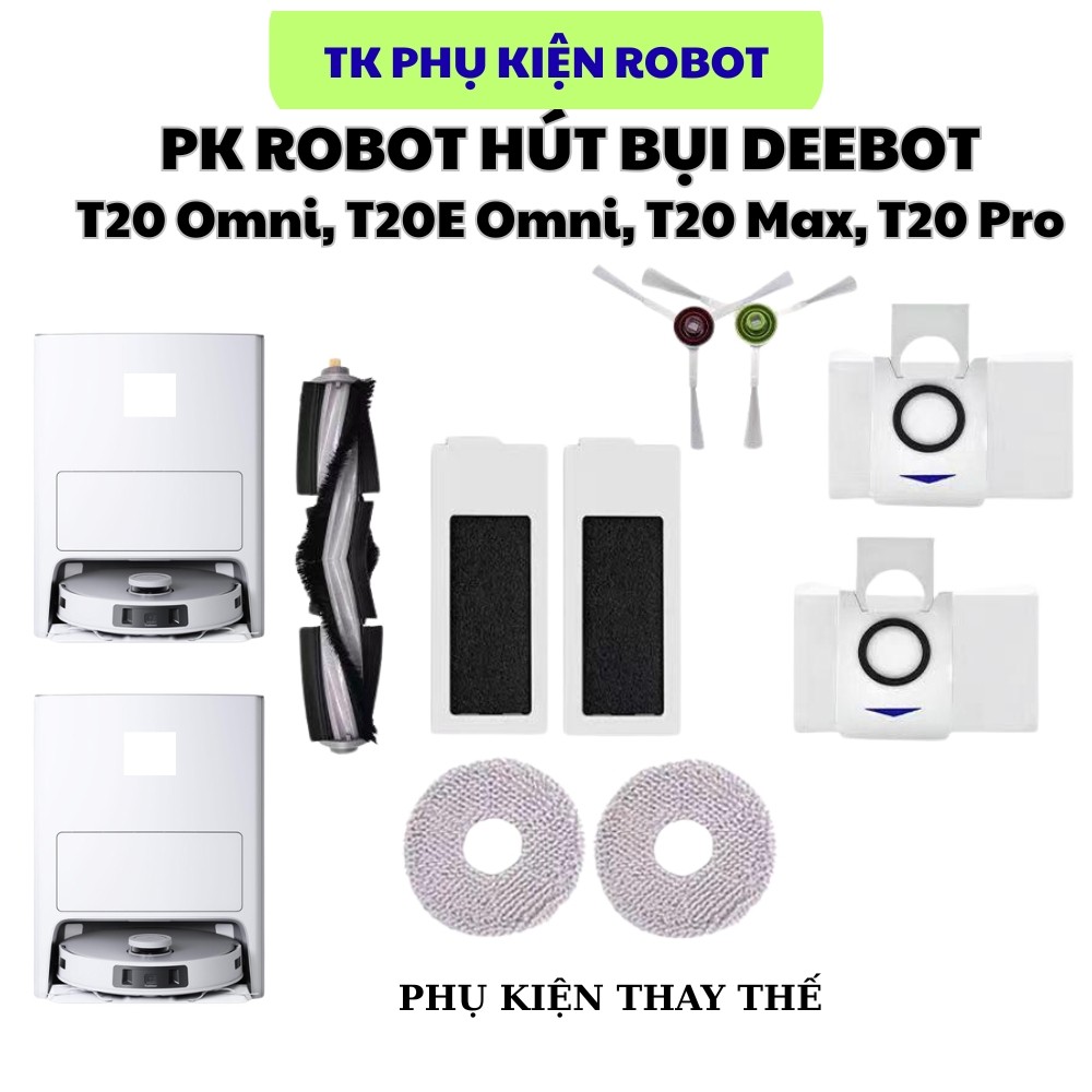 Phụ kiện robot hút bụi Ecovacs Deebot T20 Omni,T20E Omni, T20 Max, T20 Pro: Chổi, Khăn lau, Lọc Hepa