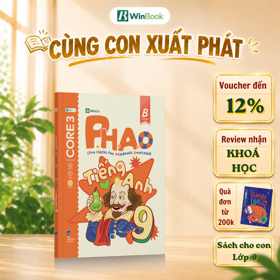 Sách Tiếng Anh Lớp 9 - Sách P.H.A.O Tiếng Anh 9 - Vững lí thuyết ôn thi vào 10 năm 2027 | WinBook