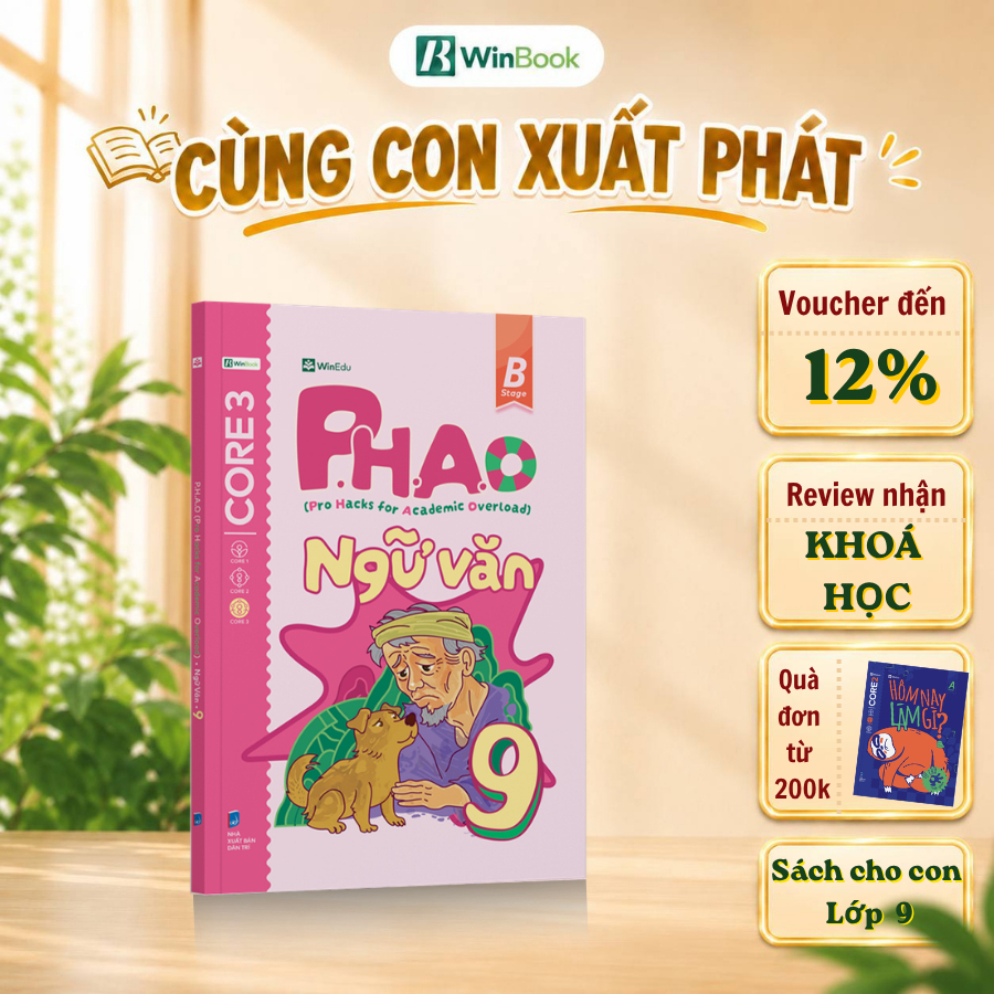 Sách Ngữ văn Lớp 9 - Sách P.H.A.O Ngữ văn 9 - Vững lí thuyết ôn thi vào 10 năm 2027 | WinBook
