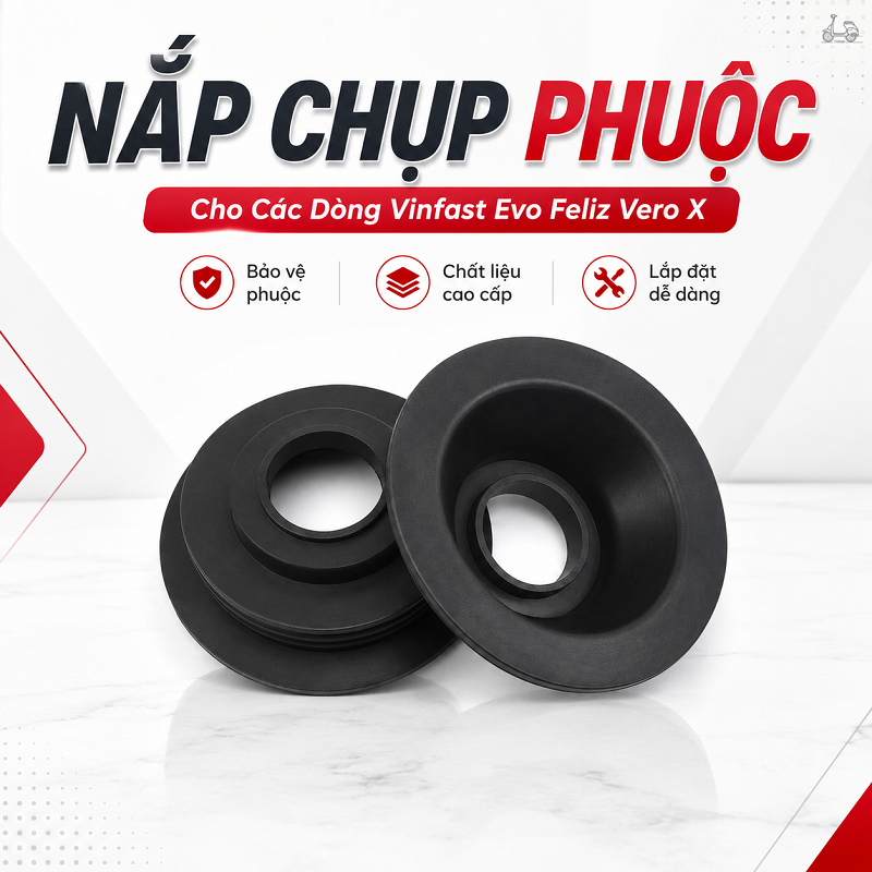 Nắp Chụp Phuộc VinFast Evo Feliz Vero X – Bảo Vệ Phuộc, Chống Nước Bắn Vào IC