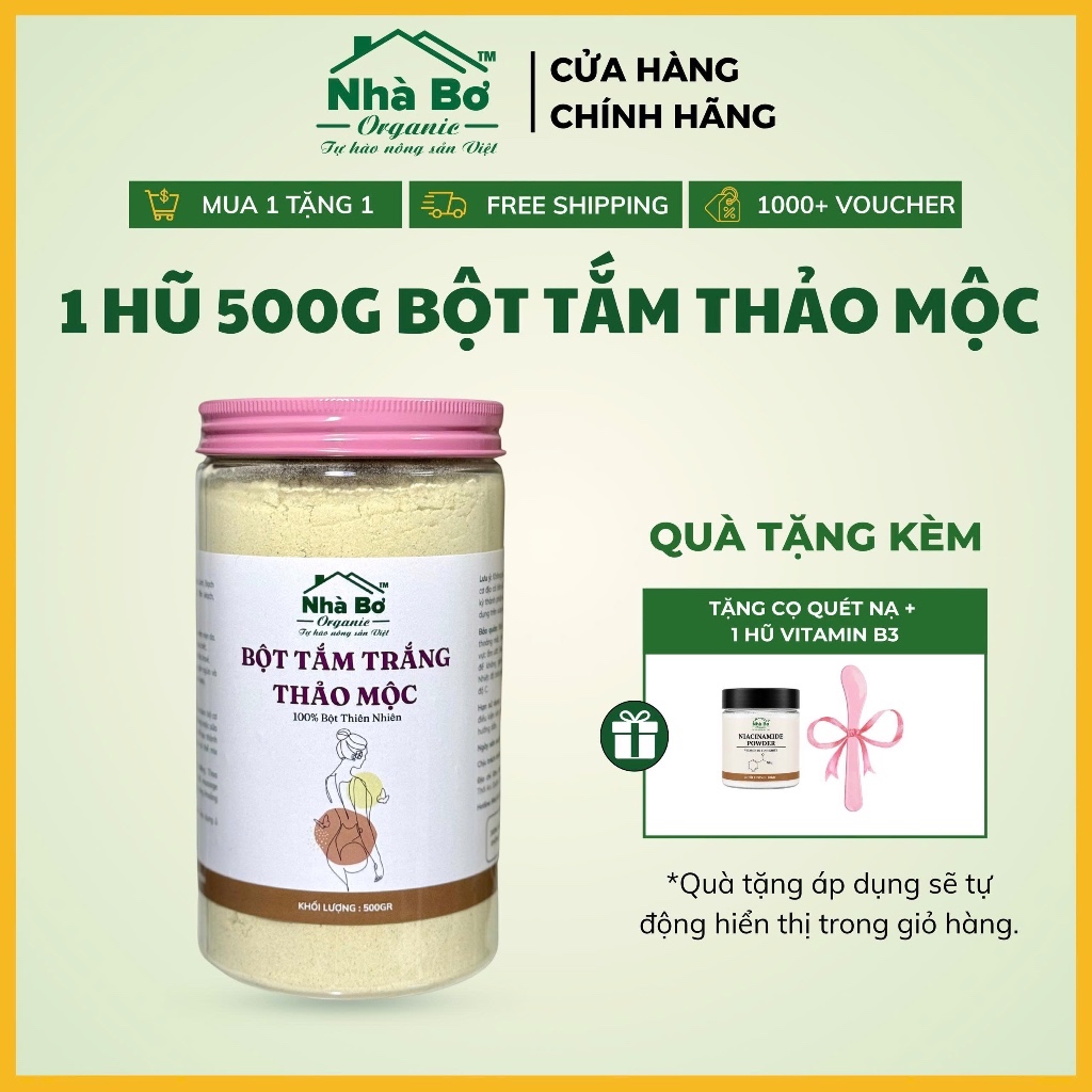 [DEAL MỞ BÁN Tặng 10g Nia] BỘT TẮM THẢO MỘC NHÀ BƠ ORGANIC Hũ 500g | Dưỡng sáng, mờ thâm, cấp ẩm, mề