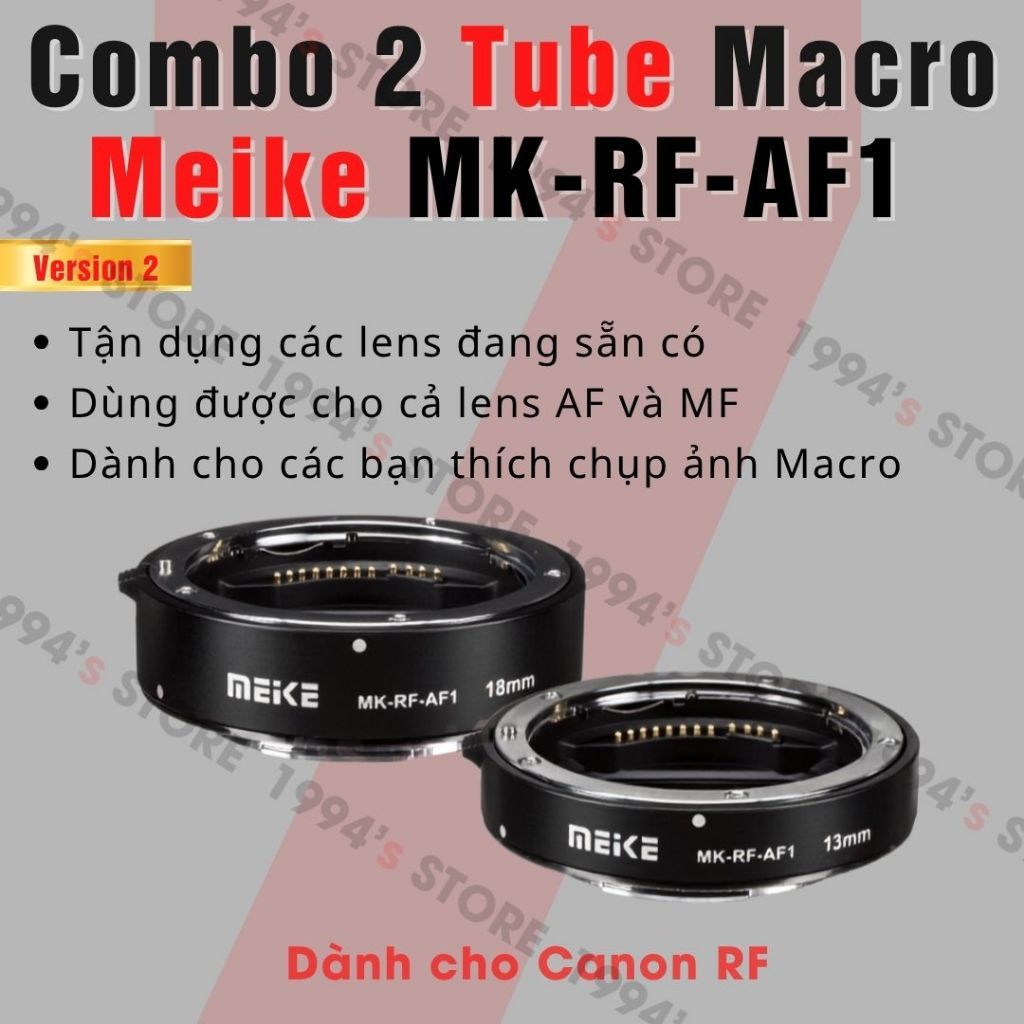 Combo 2 Tube Macro AF Meike MK-RF-AF1 dành cho máy ảnh Canon RF Dùng để chụp Macro