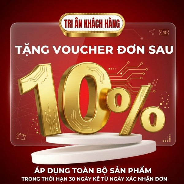 Mã Giảm Tri Ân 10% Cho Đơn Hàng Kế Sau Phiếu Điện Tử