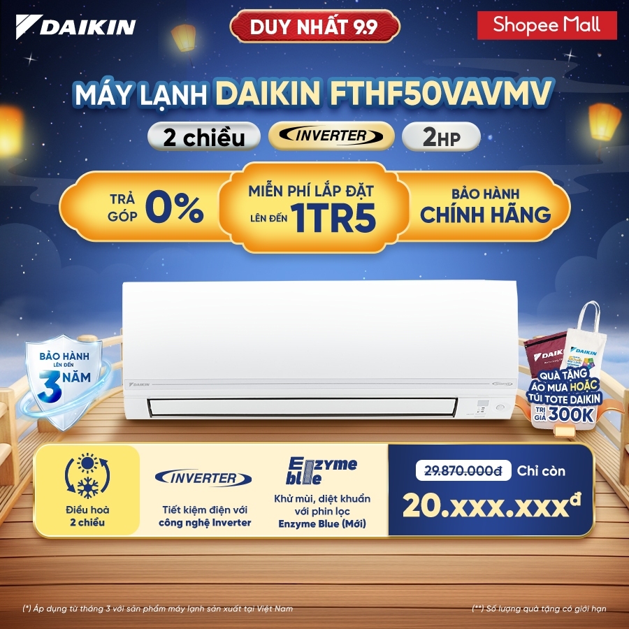 [CHỈ GIAO MIỀN BẮC][MIỄN PHÍ LẮP ĐẶT 1TR5] Điều hòa Daikin Inverter 2 chiều FTHF50VAVMV - 2HP 18.000