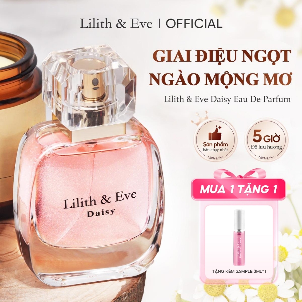 Tinh dầu nước hoa Lilith and Eve Daisy Eau De Parfum 30ml nữ thơm lâu lưu hương lâu cho body 5h