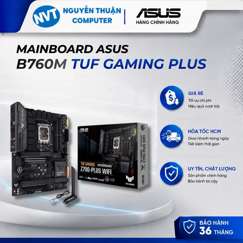 Mainboard ASUS B760M TUF GAMING Plus Wifi D5 - BH Chính Hãng 36 tháng.