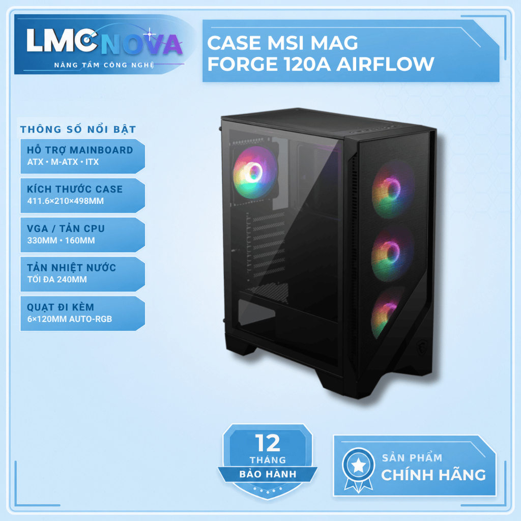 Vỏ Case MSI MAG FORGE 120A AIRFLOW (6 Fan RGB )