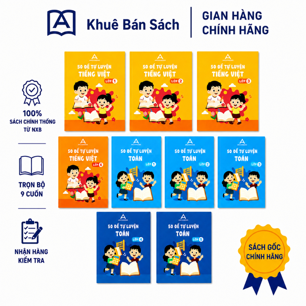 Sách- Bộ 50 Đề Tự Luyện Toán, Tiếng Việt Lớp 1,2,3,4,5 Trường Archimedes (Bản Mới Nhất)