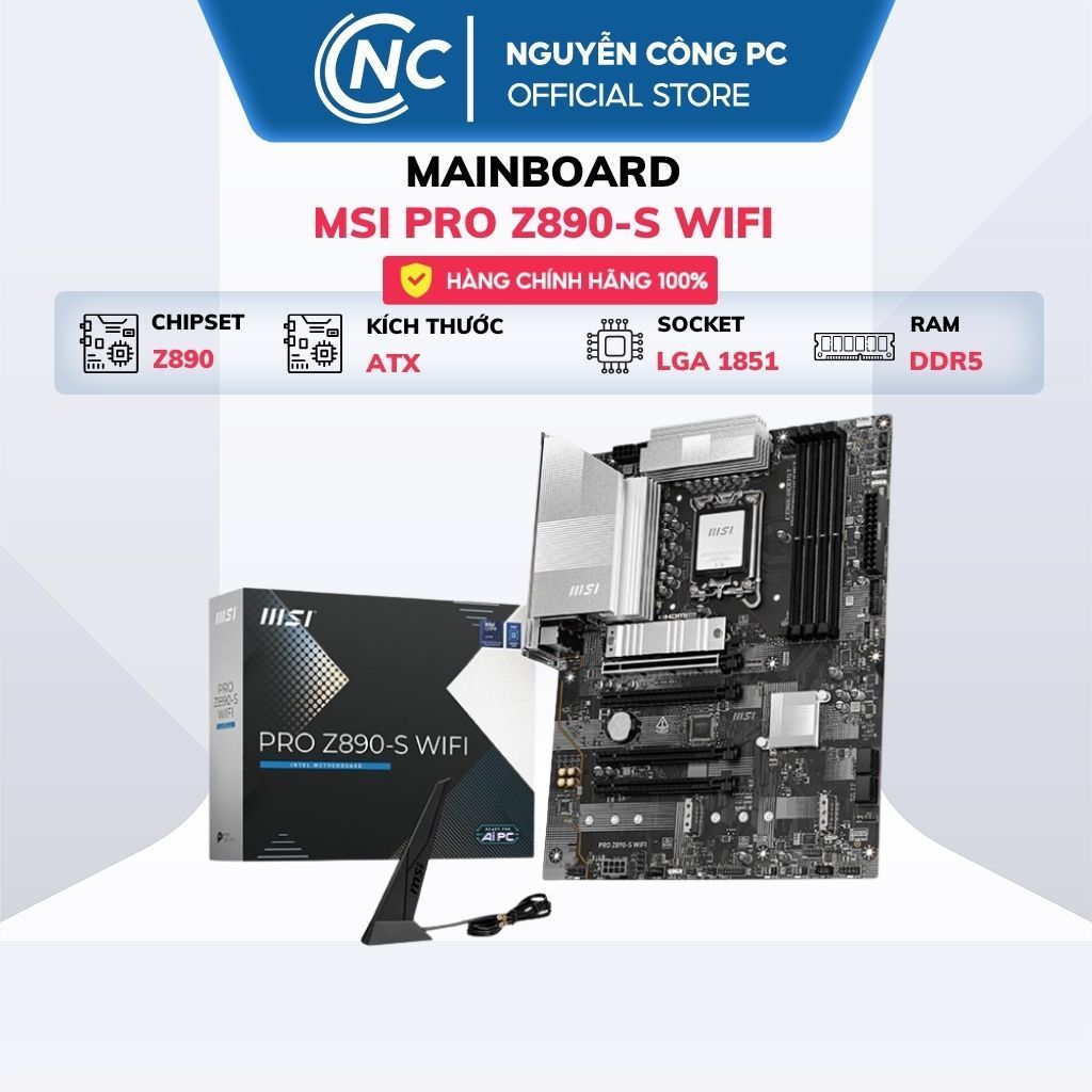 Mainboard MSI PRO Z890-S WIFI (Intel Z890, Socket 1851, ATX, DDR5, 4 Khe RAM, 2.5G LAN) - Bảo hành 3