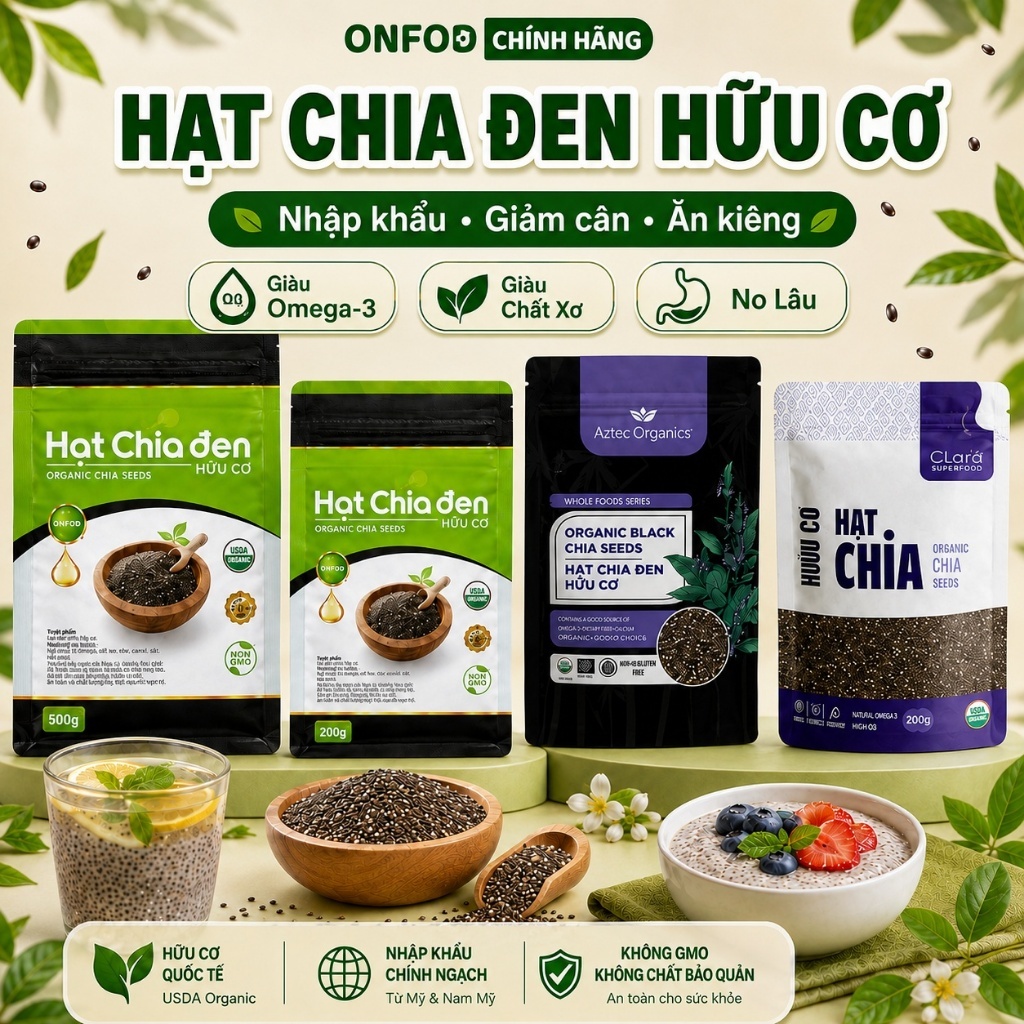 Hạt chia đen chính hãng organic hữu cơ ONFOD hat chia úc giảm cân ăn kiêng eat clean healthy 200g