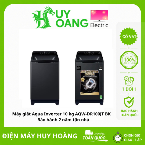 [SHIP HỎA TỐC 2H HN] Máy giặt Aqua Inverter 10 kg AQW-DR100JT BK  - Bảo hành 2 năm tận nhà