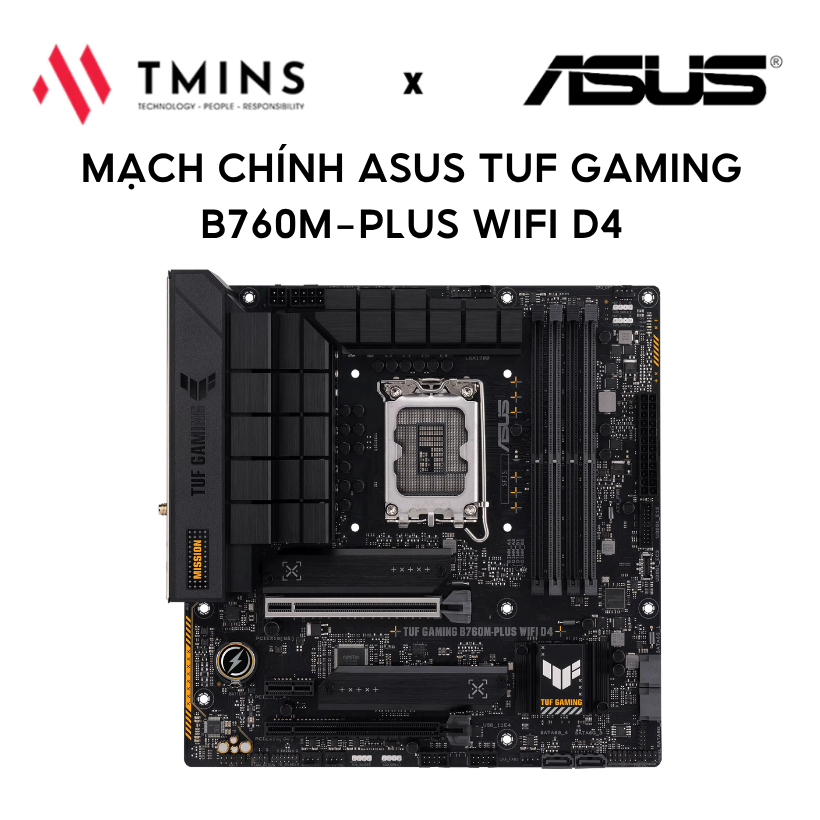 Mạch chính Asus TUF Gaming B760M-PLUS Wifi D4 - Hàng chính hãng
