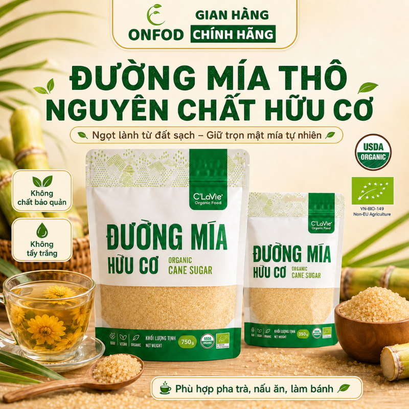 Đường mía thô nguyên chất mật mía hữu cơ Clavie ONFOD đường vàng healthy eat clean