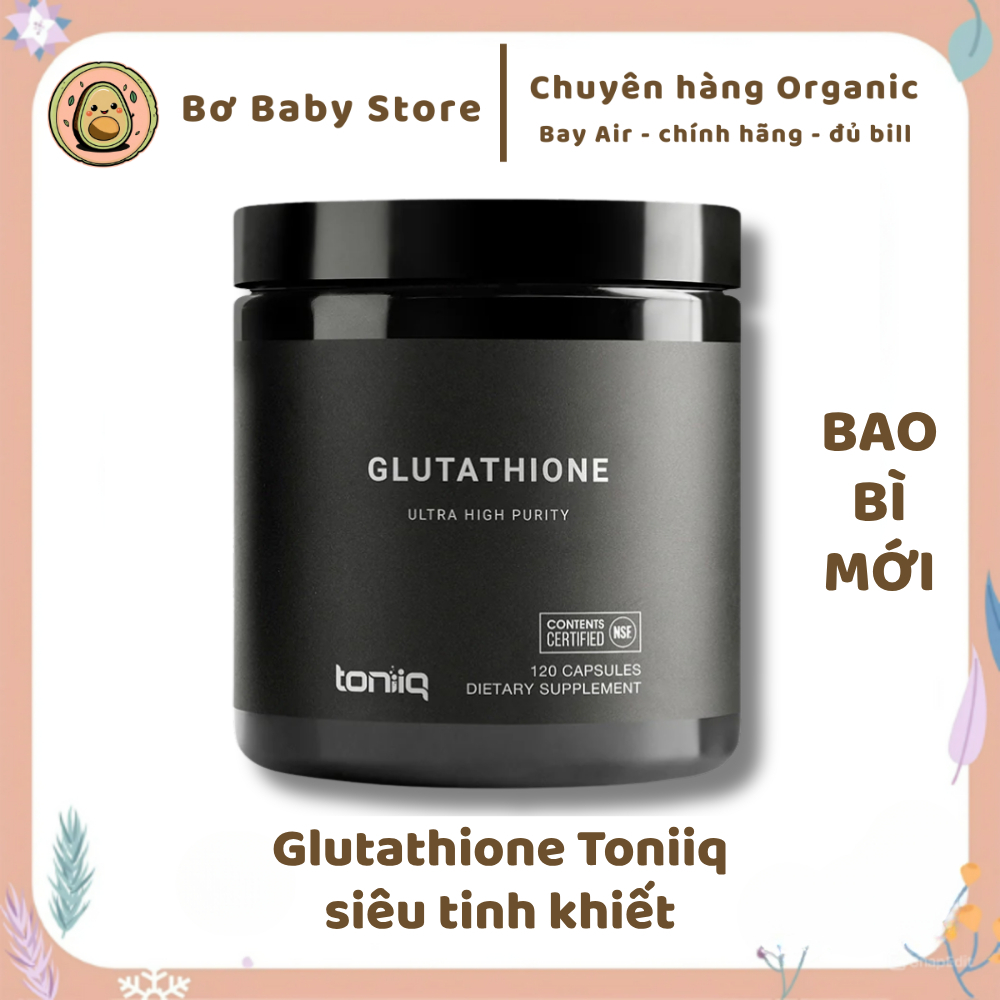 Viên Trắng Da Liều Cao Glutathione 1000mg Tinh Khiết Toniiq 120 Viên - Viên Uống Trắng Da Siêu Tinh 