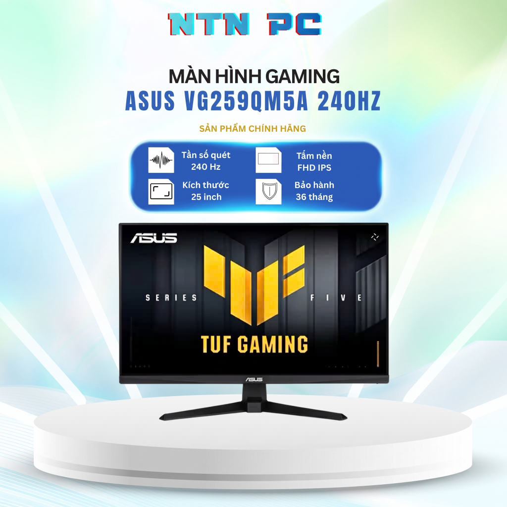 Màn hình ASUS VG 259QM5A 240Hz IPS