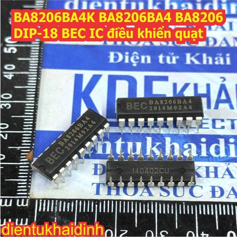 2 con BA8206BA4K BA8206BA4 BA8206 8206 DIP-18 BEC IC điều khiển quạt kde2916