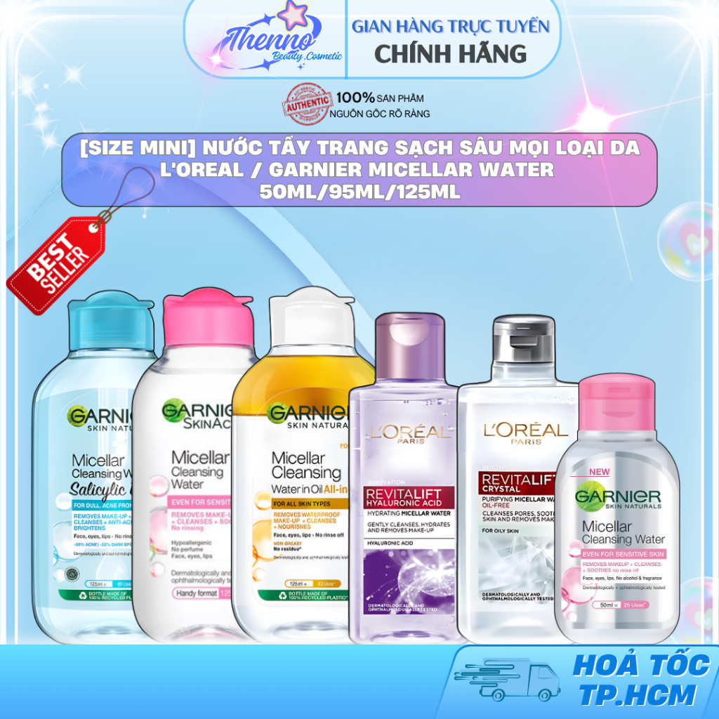 Nước Tẩy Trang Sạch Sâu Mọi Loại Da L'Oreal / Garnier Micellar Water 50ml/95ml/125ml