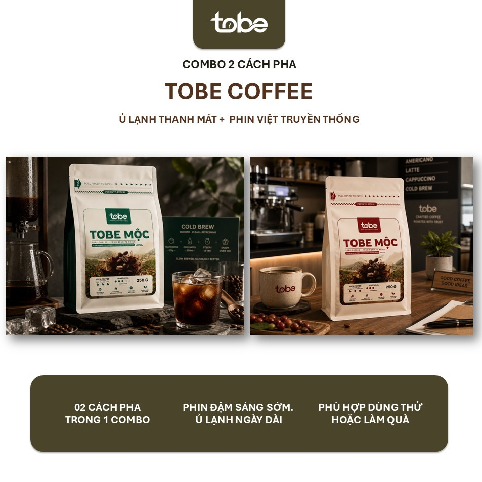 Combo Phin & Ủ Lạnh TOBE Coffee | Robusta Pha Phin + Arabica Cold Brew 250g