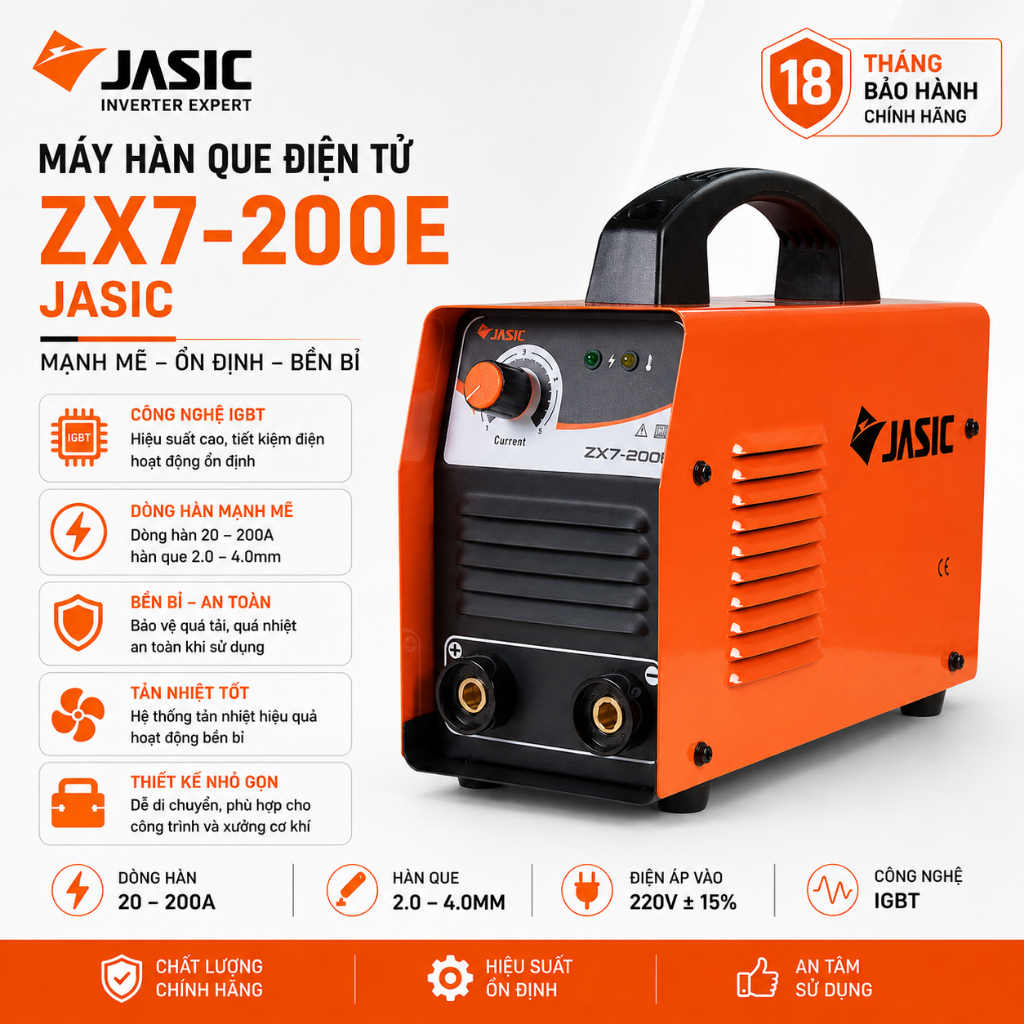 Máy Hàn Que JASIC ZX7-200E 200A – Máy Hàn Inverter Điện Tử 220V, Hàn Que 2.0-3.2mm Chính Hãng