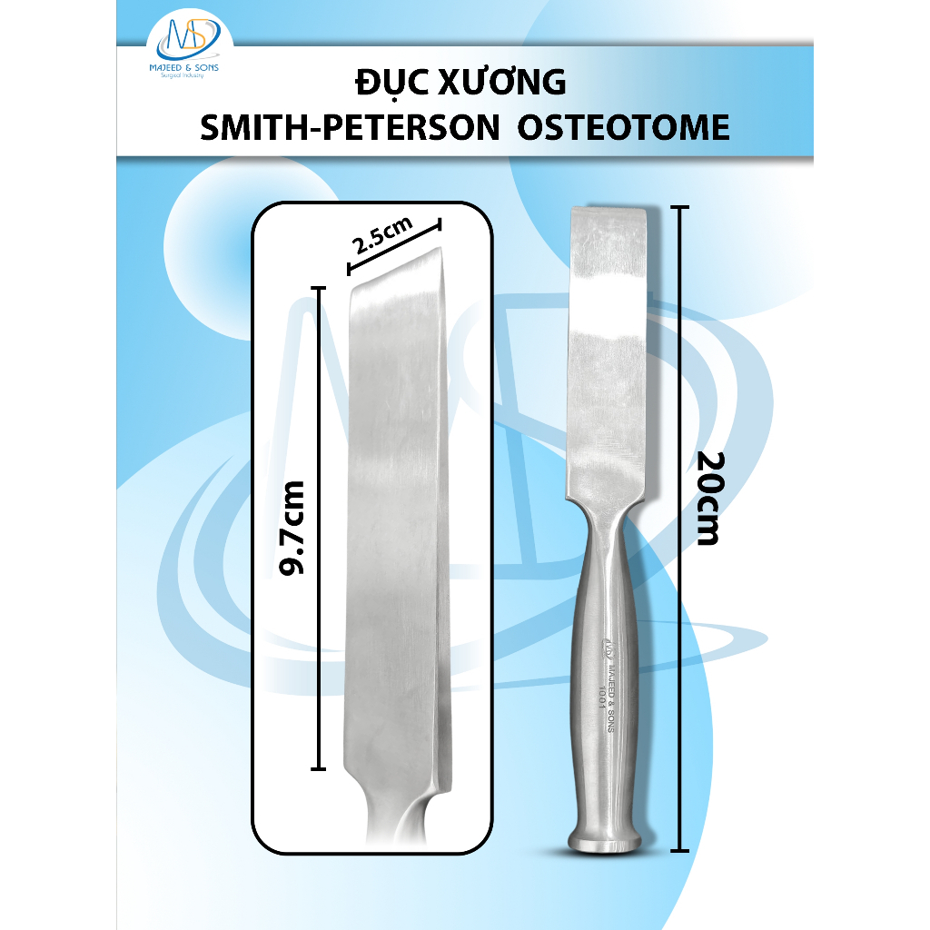 Đục xương Smith Peterson Osteotome 20cm D9.7cm R2.5cm nặng 274g