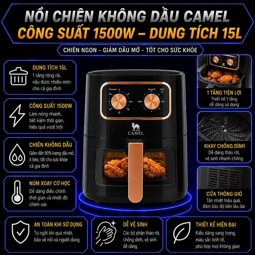 Nồi chiên không dầu Camel 15L , Nồi chiên không dầu 15L bảo hành 12 tháng bản 2026