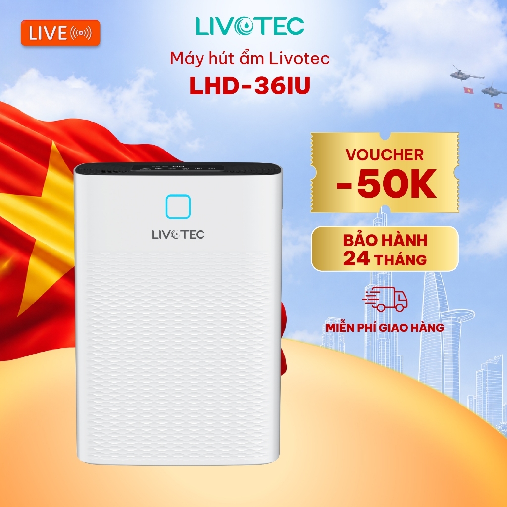 [LIVE 36IU] Máy Hút Ẩm Livotec 36L LHD-36IU - Công Nghệ Turbo-Dry Phát Ion Âm Dàn Tản Nhiệt Gold Fin