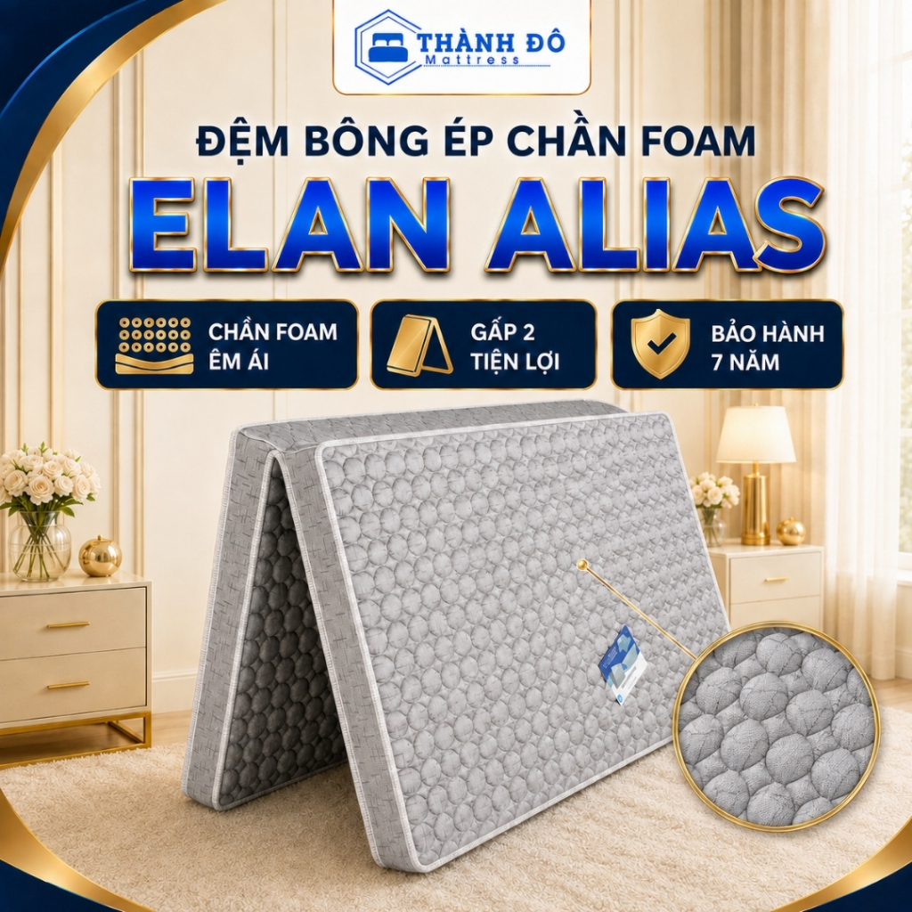 Đệm bông ép chần foam ALIAS ELAN gập 2 mảnh vỏ gấm