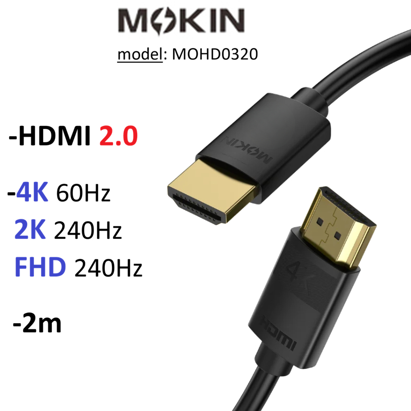 Dây HDMI 2.0 4K 60Hz, 2K 240Hz Mokin MOHD0320 dài 2m -Bảo Hành 6 tháng