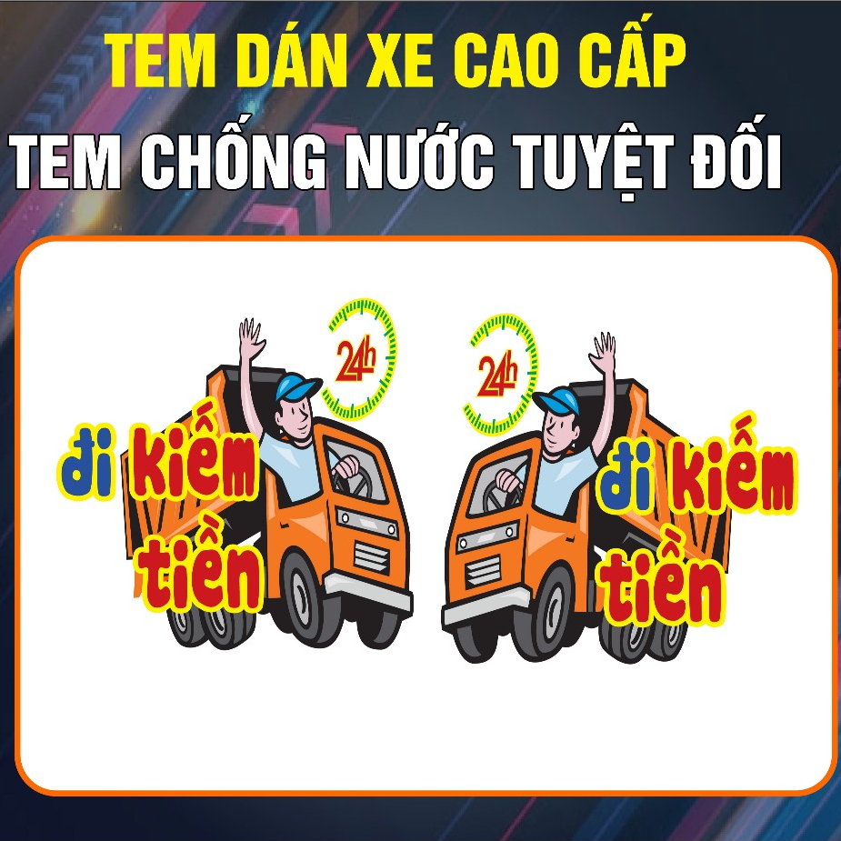 (Tem 3 lớp) Tem decal 24h đi kiemtien dán trang trí xe ô tô (sl: 1 tem), Tem stickers kèm chữ 24h đi