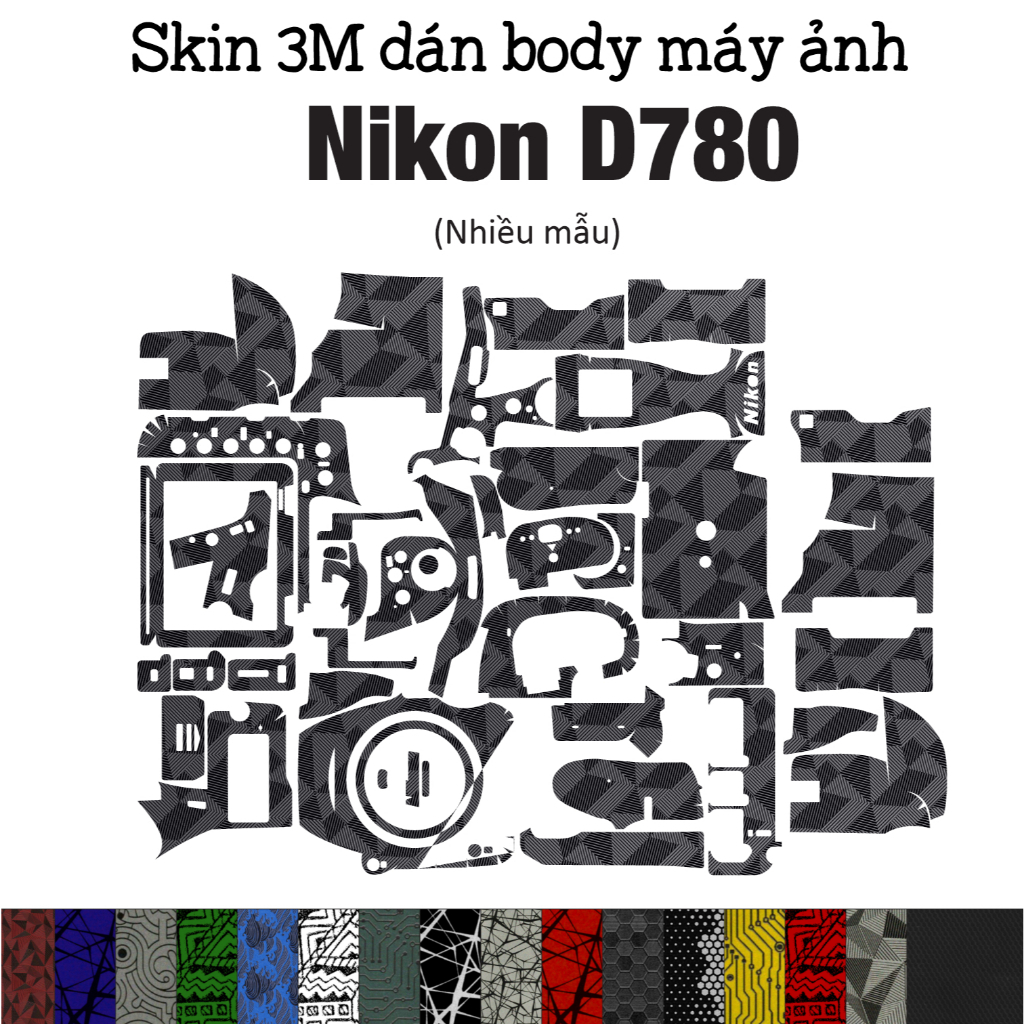 Skin 3M dán Nikon D780 [Nhiều mẫu] | Miếng film dán bảo vệ cho body máy ảnh D780 chống trơn trượt