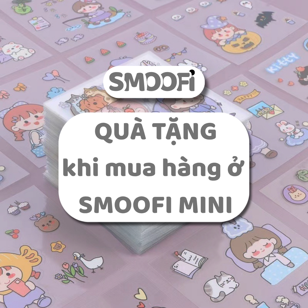 [QUÀ TẶNG kèm khi mua] Sticker Phụ Kiện Nhỏ Xinh Yêu Tại SMOOFI MINI