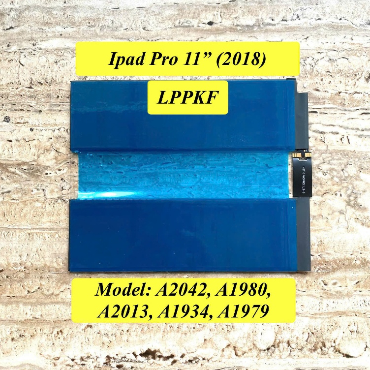 Pin Thay Cho Ipad Pro 11" (2018). Model: A2042, A1980, A2013, A1934, A1979. Pin New Loại Tốt, Ít Lỗi