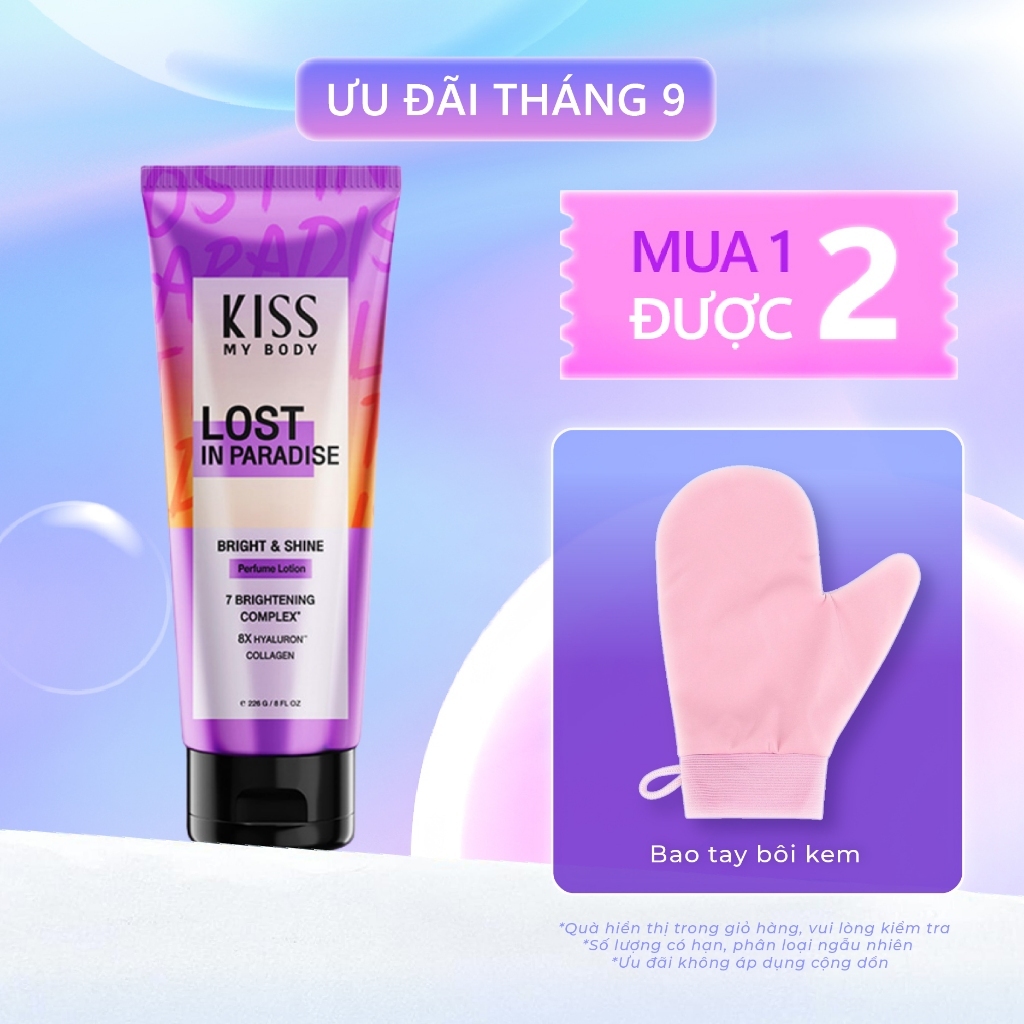 Sữa Dưỡng Trắng Da Toàn Thân Hương Nước Hoa KISS MY BODY Bright & Shine - Hương Lost In Paradise 226