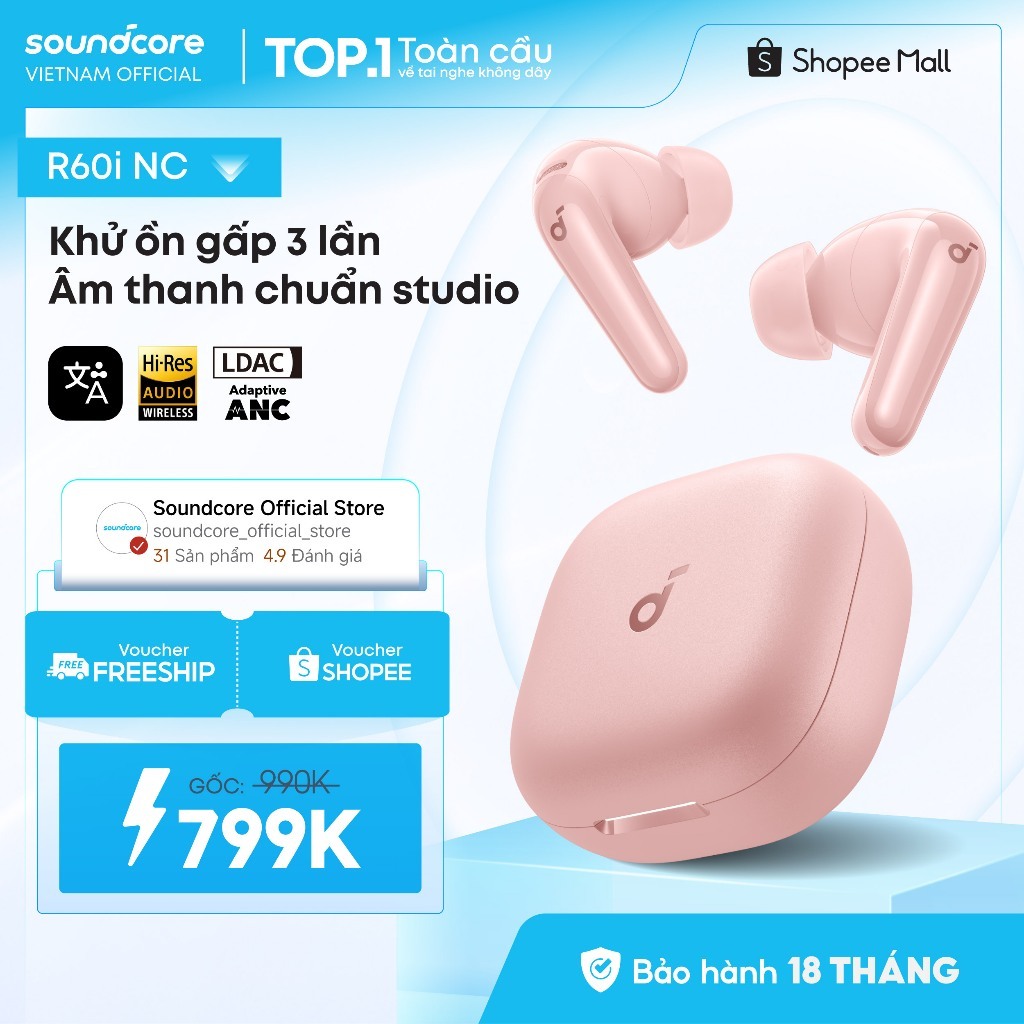 Tai nghe bluetooth ANC Soundcore R60i NC / R50i NC | Hires Audio | Chống ồn đến 52dB | Pin 50h | Phiên dịch