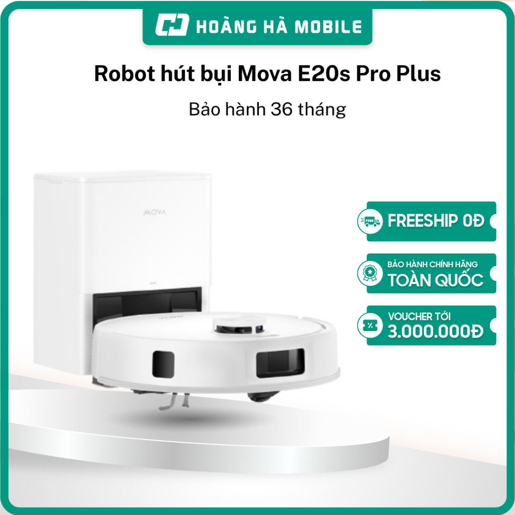 (Tặng nước lau sàn) Robot hút bụi lau nhà Mova E20s Pro Plus Bảo hành 36 tháng