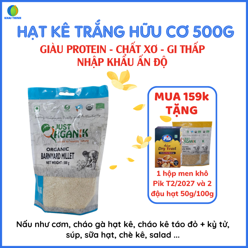 HẠT KÊ TRẮNG /HẠT KÊ VÀNG BARNYARD MILLET/ FOXTAIL MILLET 500G JUST ORGANIK Nhập Khẩu Ấn Độ