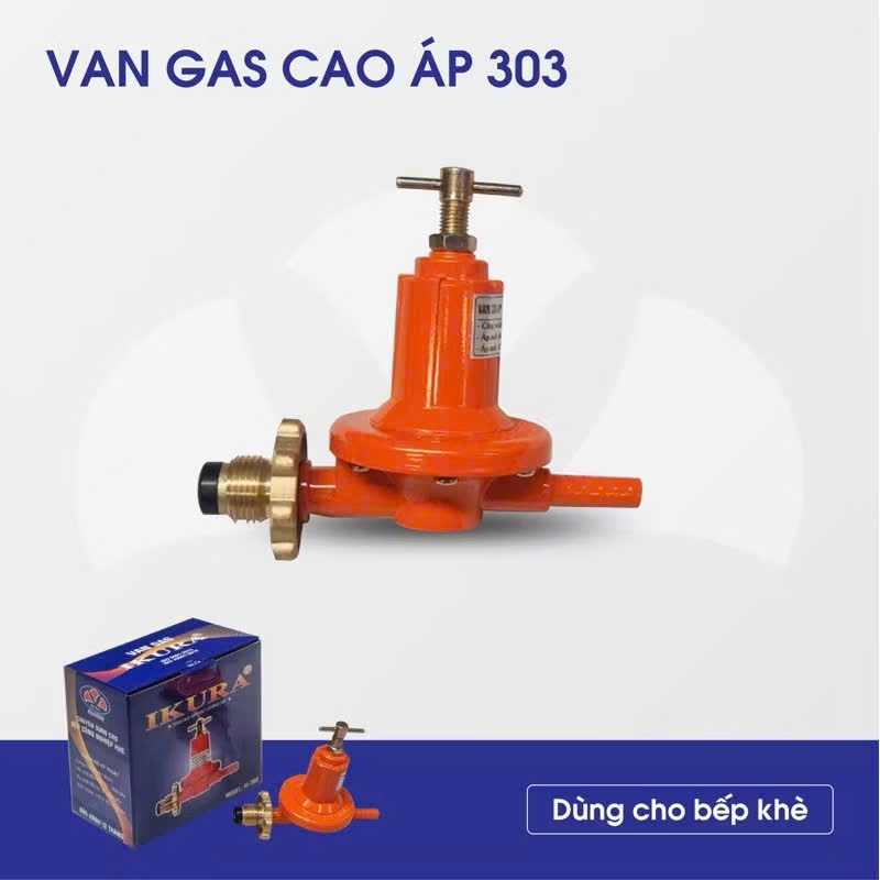 VAN CAO ÁP IKURA - Chuyên dùng cho các loại bếp cao áp, bếp khè,công nghiệp