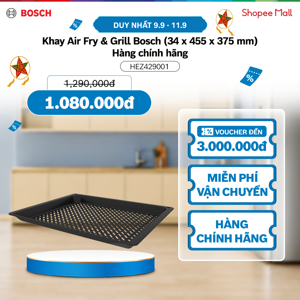 09.09 - 11.09 | Voucher Shopee lên đến 3tr | Khay Air Fry & Grill Bosch HEZ429001 (34 x 455 x 375 mm