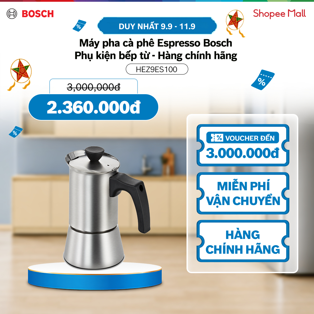 09.09 - 11.09 | Voucher Shopee lên đến 3tr | Máy pha cà phê Espresso Bosch HEZ9ES100 - Phụ kiện bếp 