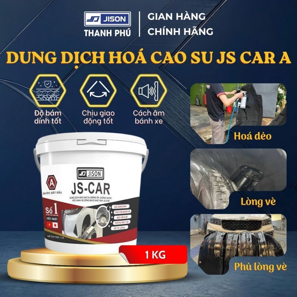 Dung Dịch Hóa Nỉ Lòng Vè JS-CAR A (1KG) - nhằm cách âm, chống ồn và chống nước cho khu vực hốc bánh 